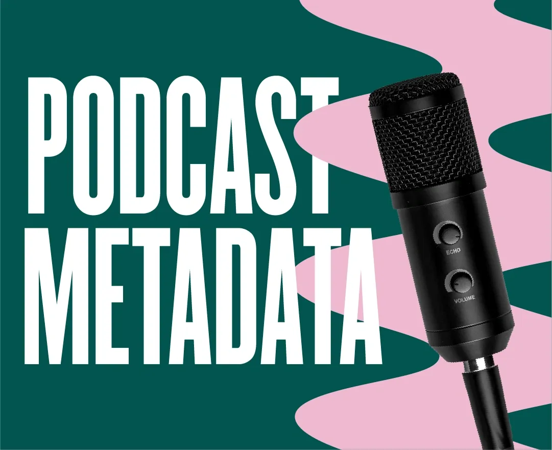 podcast metadata