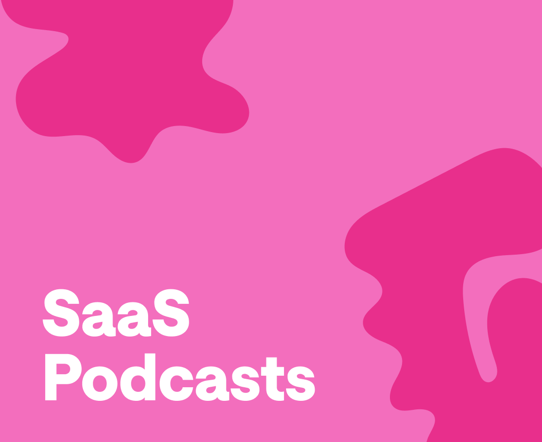 best saas podcasts