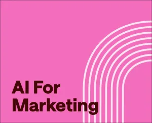 How to Use AI for Marketing in 2025