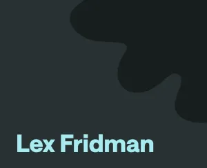 The Best 21 Episodes of the Lex Fridman Podcast