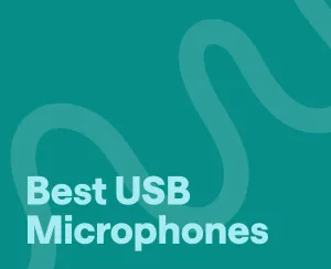 Best USB Microphones for Gaming, Podcasting, and Music Recording