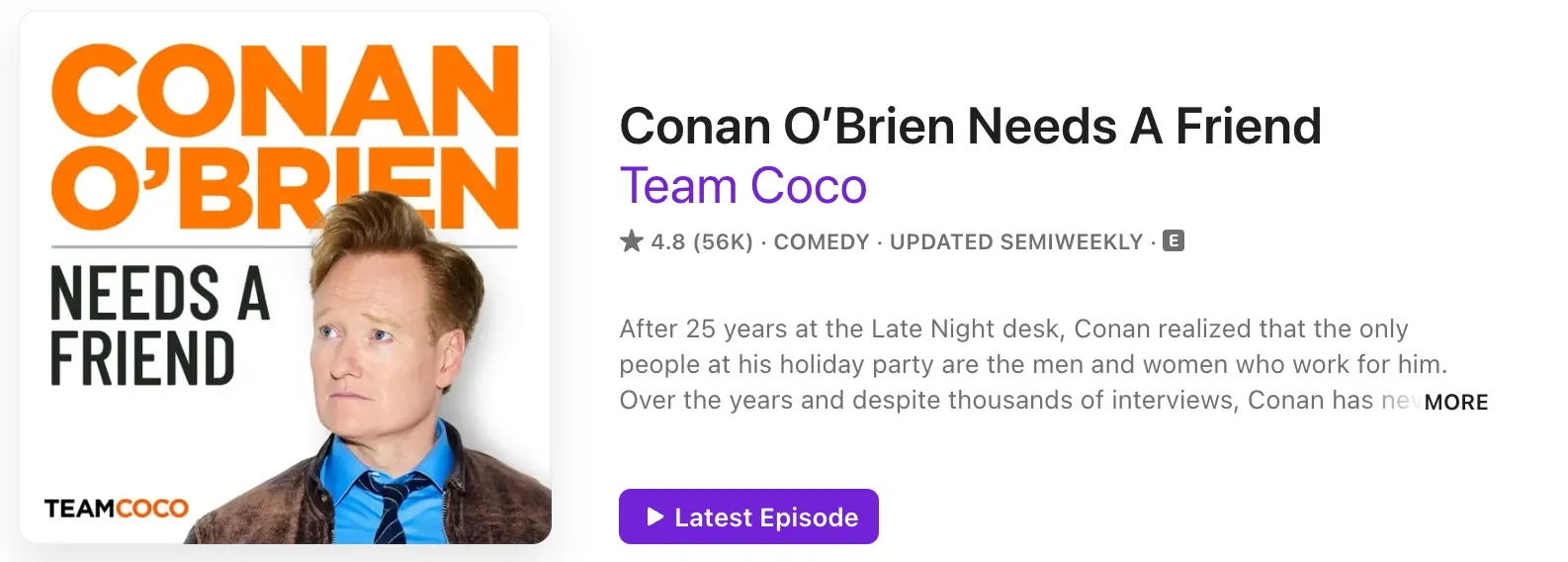 Conan O’Brien Needs A Friend podcast cover showing Conan O’Brien in a lighthearted pose, inviting celebrity guests