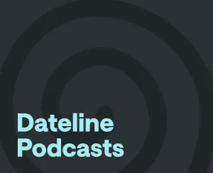 The Best Dateline Podcast Episodes for 2025: Top 10 Picks