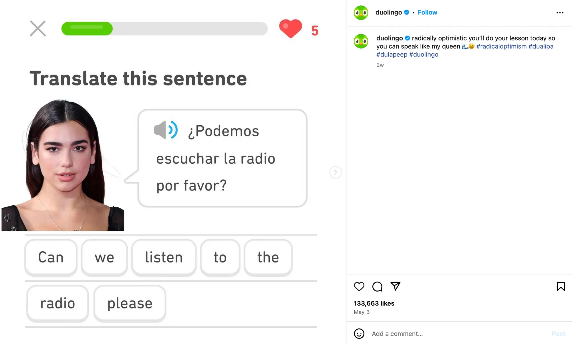 Duolingo sentence translation featuring Dua Lipa with a Spanish phrase, combining snackable content and humor.