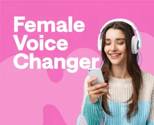 Female Voice Generator - How to Get Started