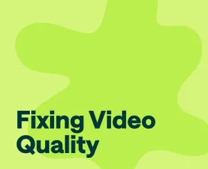 How to Fix Bad Quality Videos: Your Ultimate Guide for 2025