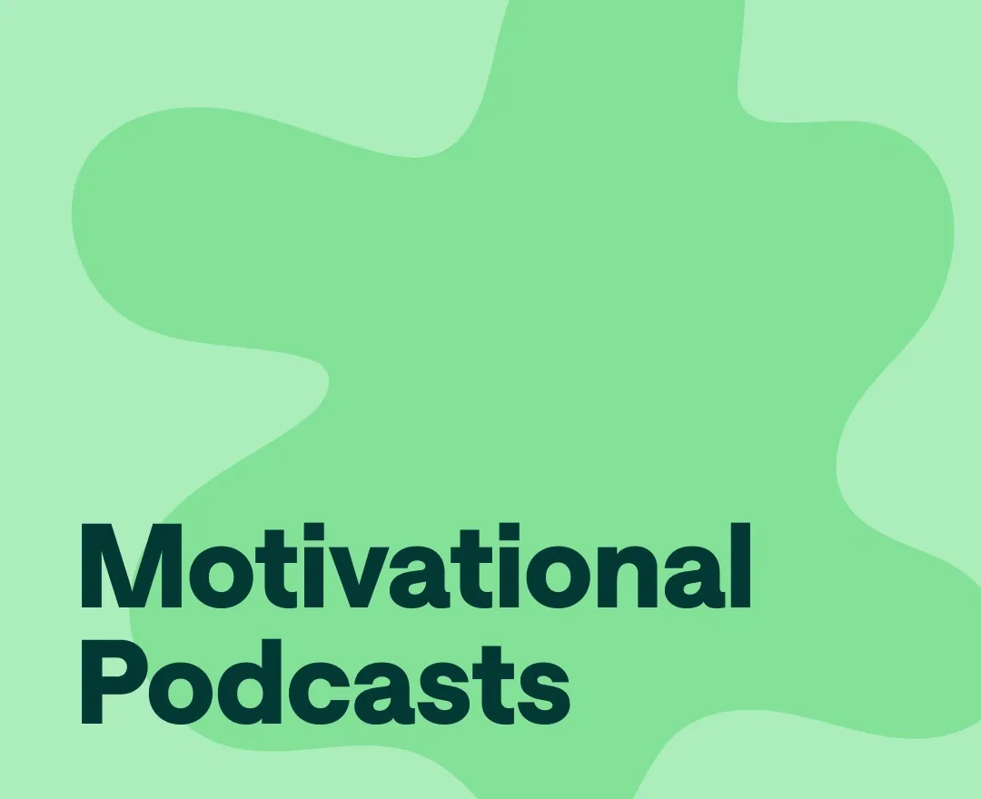 Best Motivational Podcasts