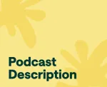 How to write podcast descriptions