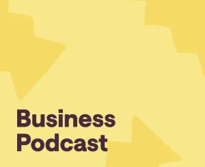 Why and How You Should Create a Podcast if You're Starting a Business