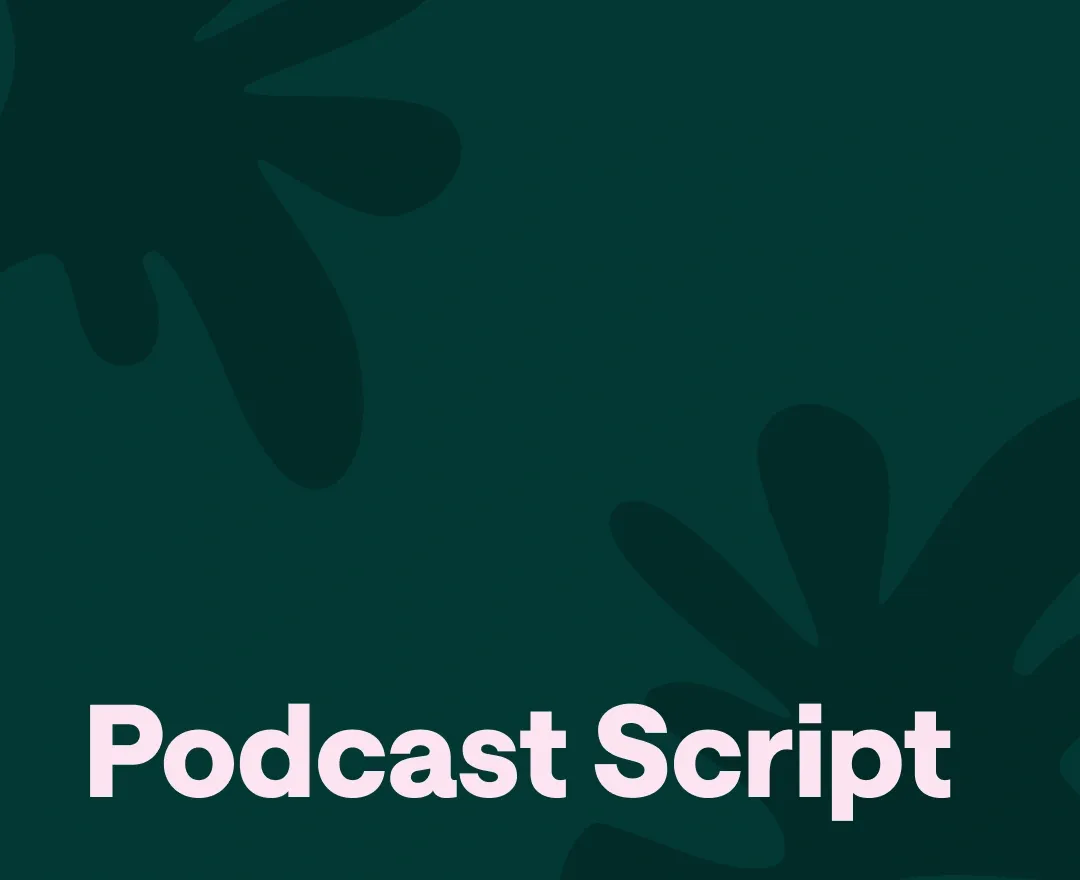 How to write a podcast script