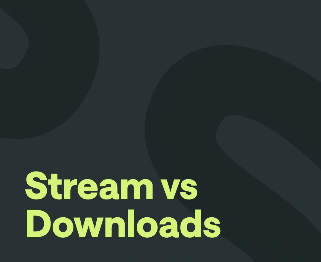 streaming vs downloading